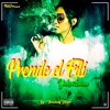 Prende el Fili - Single