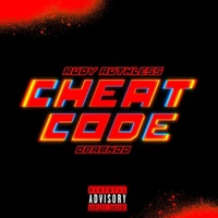 Cheat Code (feat. D Brando) - Single - Rudy Ruthless