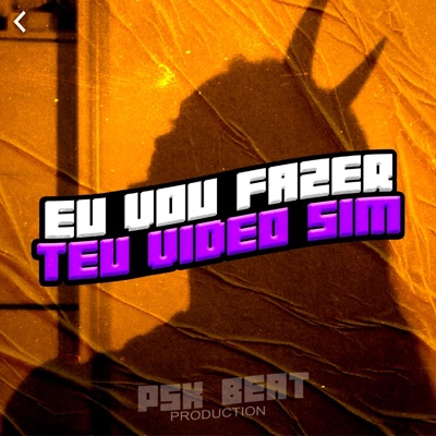 EU VOU FAZER TEU VIDEO SIM (feat. MC 2jhow) - Single
