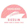Mark Funk & Danny Cruz - Sizzlin