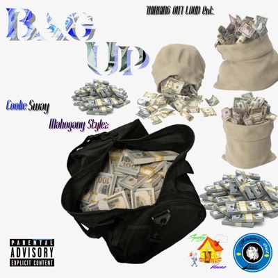 Bag Up (feat. Mahogany Stylez) - Single