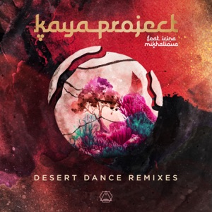 Desert Dance (Remixes) [feat. Irina Mikhailova] - Single