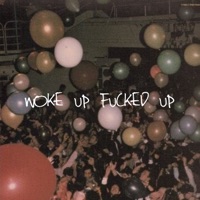 Woke Up Fucked Up - Single - SETTI