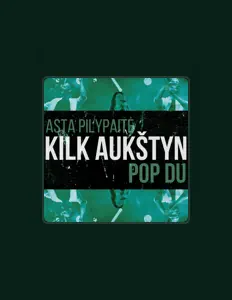 Asta Pilypaitėを聴いたり、ミュージックビデオを鑑賞したり、経歴やツアー日程などを確認したりしましょう！