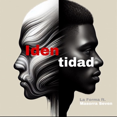 Identidad (feat. La Forma) - Single
