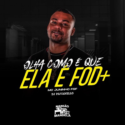 Olha Como É Que Ela É Foda - Single