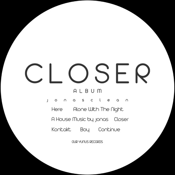 C L O S E R