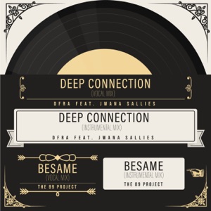 Deep Connection Vol. 1 - EP