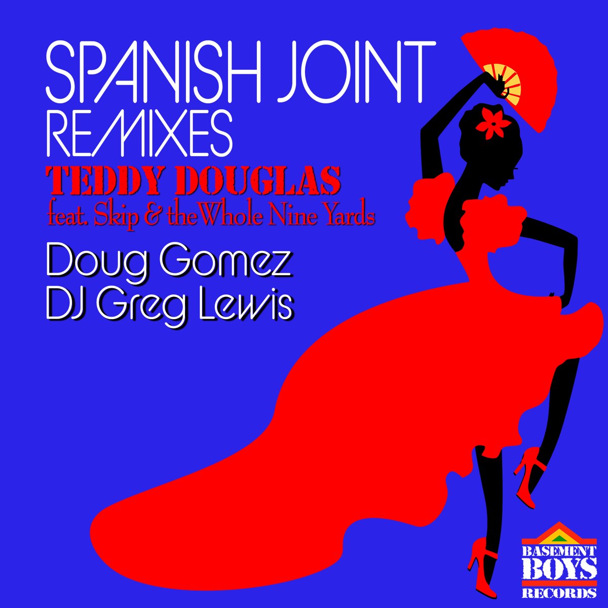 ‎Spanish Joint (Remixes) Album by Teddy Douglas Apple Music