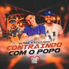 Contraindo Com o Popo - Single