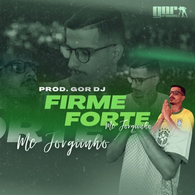 Firme Forte - Single
