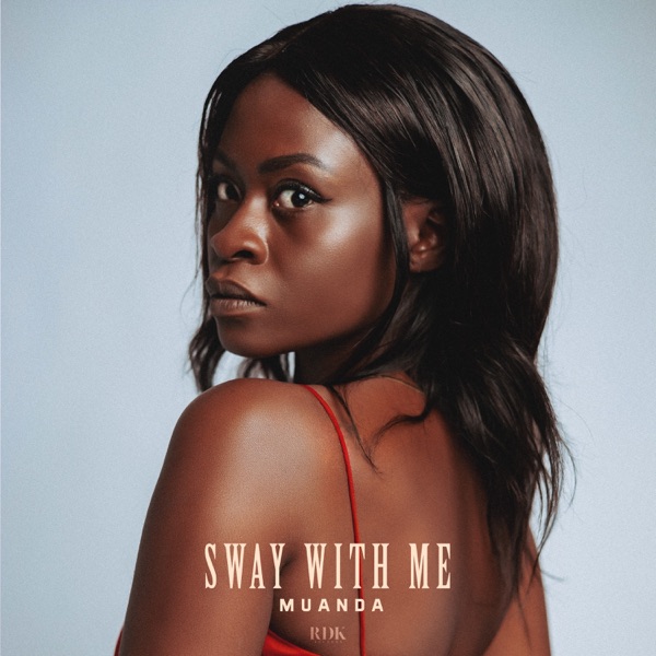 Sway With Me
