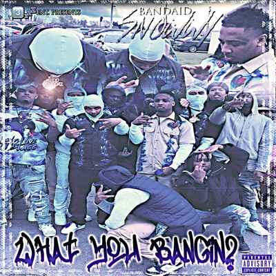 What You Bangin? - Single