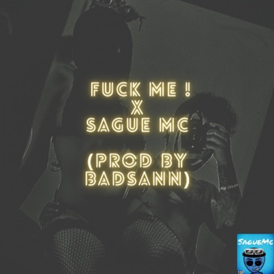 FUCK ME (feat. BADSANN) - Single