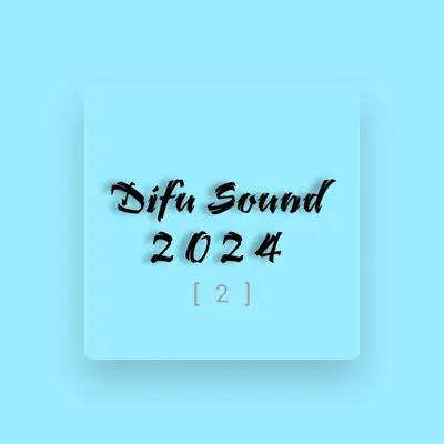 Listen to Difu Sound, watch music videos, read bio, see tour dates & more!
