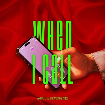 When I Call - Single