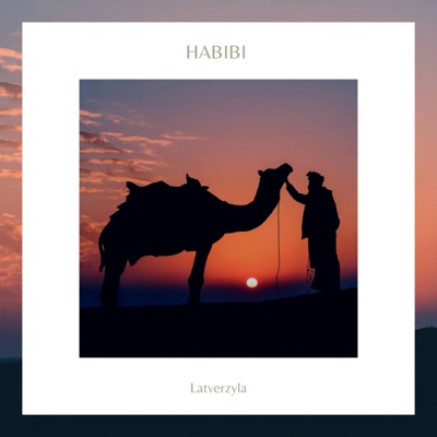 Latverzyla - Habibi