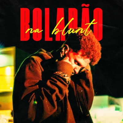 Boladão na Blunt - Single