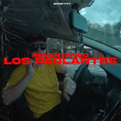 Reventando los Parlantes - Single