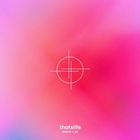 Thatslife - Single - MMXVII & Zei