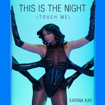 This Is the Night (Touch Me) - Single