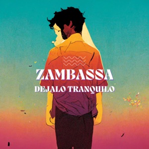 Dejalo Tranquilo - EP
