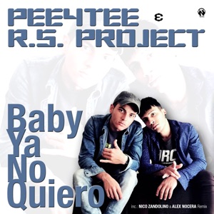Baby Ya No Quiero - Single