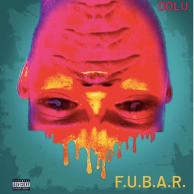 F.U.B.A.R.