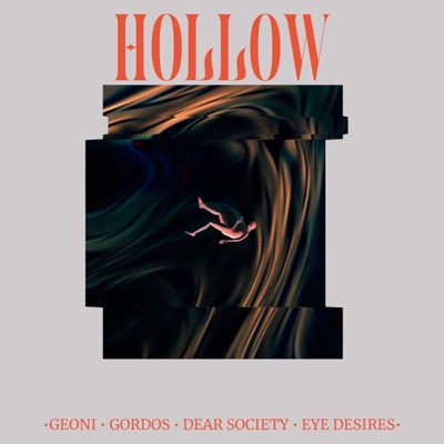 Hollow (feat. Dear Society) - Single