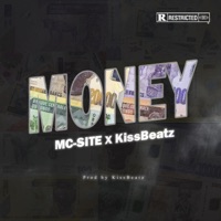 Money (feat. KissBeatz) - Single - MC-Site