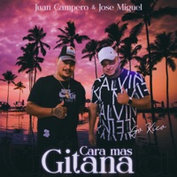 Cara Más Gitana - Single - Go Kico, Juan Campero & Jose Miguel