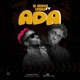 Ada feat Erigga Single