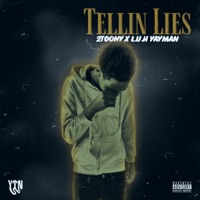Tellin Lies (feat. L.U.H. YAYMAN) - Single - 2toony