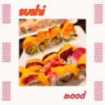 mood - Sushi