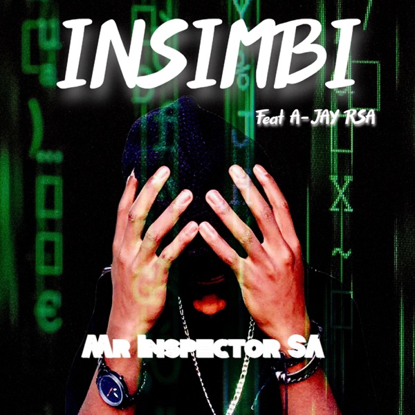Insimbi (feat. A-JAY RSA)