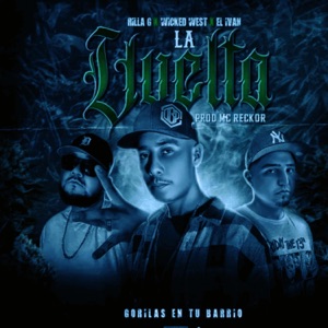 LA VUELTA (feat. RILAH G & EL IVAN)