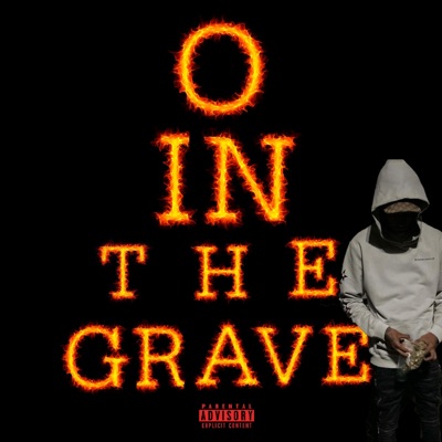 O In The Grave - Single
