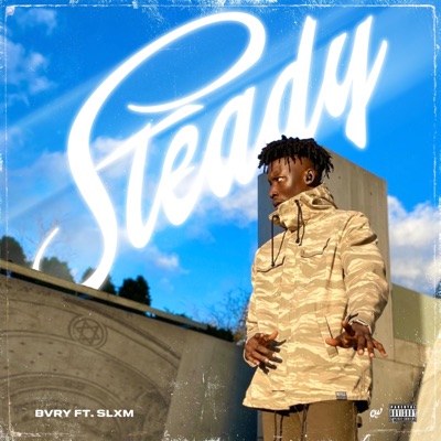Steady (feat. Slxm) - Single