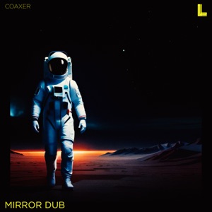 Mirror Dub - Single
