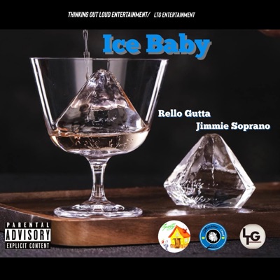 Ice Baby (feat. Rello Gutta) - Single