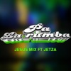 Pa' la Rumba (Original) [feat. Jetza] - Single