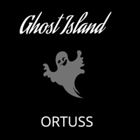 Ghost Island - Single - Ortuss