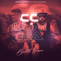 Columbia (Bachata) - Single - Sebas Garreta & Dj Dave Aguilar