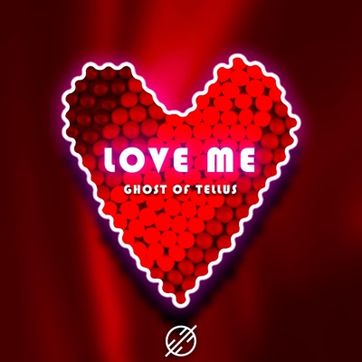 Love Me - Single