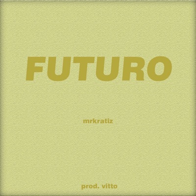 Futuro - Single