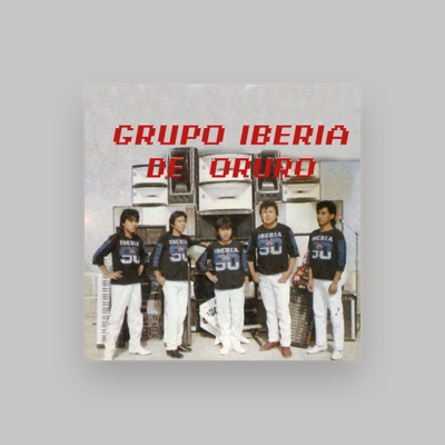 Grupo Iberia을(를) 듣고, 뮤직 비디오를 보고, 약력을 읽고, 투어 일정 등을 확인하세요!