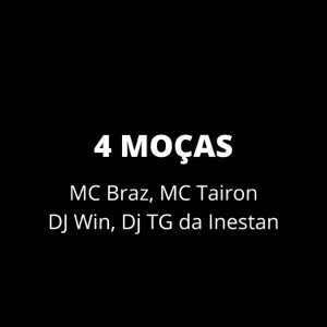 4 Moças