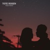 TOTE ROSEN - Single