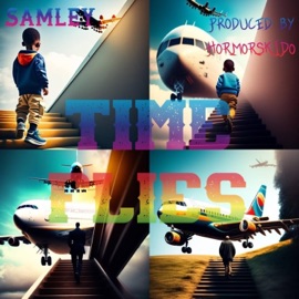 Time Flies (Speed Up) Samley
