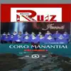 CORO MANANTIAL - SUMAK DIOS KANSHINA KUYAK
